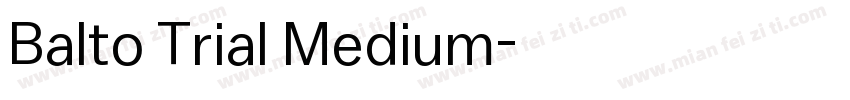 Balto Trial Medium字体转换